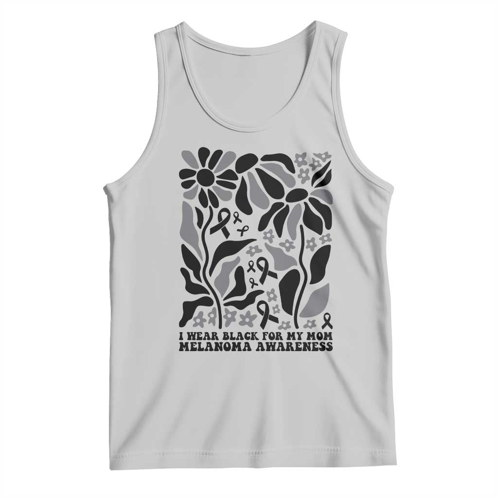 I Wear Black For My Mom Tank Top Melanoma Support Squad TS12 Ash Print Your Wear
