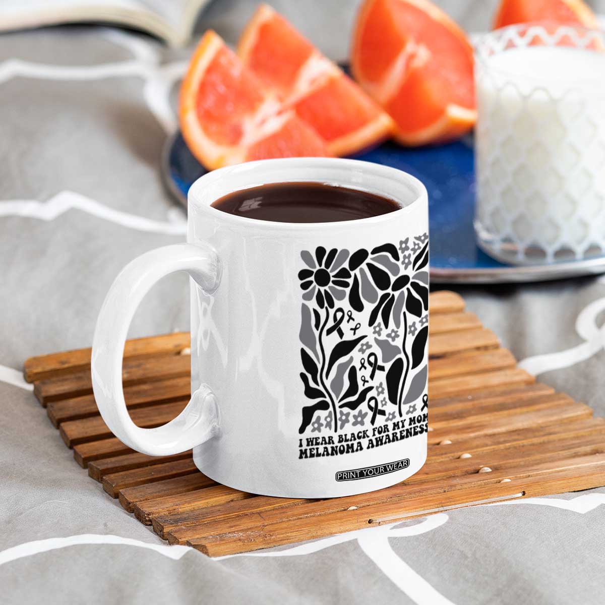I Wear Black For My Mom Coffee Mug Melanoma Support Squad TS12 Print Your Wear