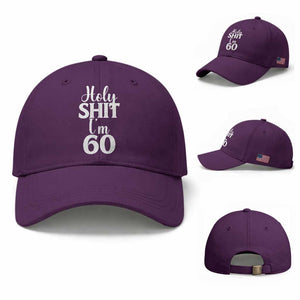 Personalized 60th Birthday Party Baseball Cap Custom Number Bday Holy Shit I Am 60 TS12 Baseball Cap Universal Fit Purple Print Your Wear