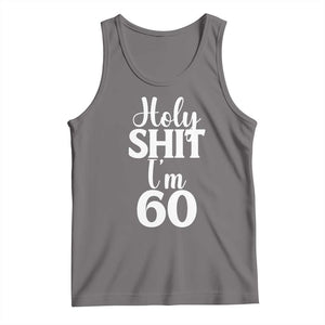 Personalized 60th Birthday Party Tank Top Custom Number Bday Holy Shit I Am 60 TS12 Deep Heather Print Your Wear