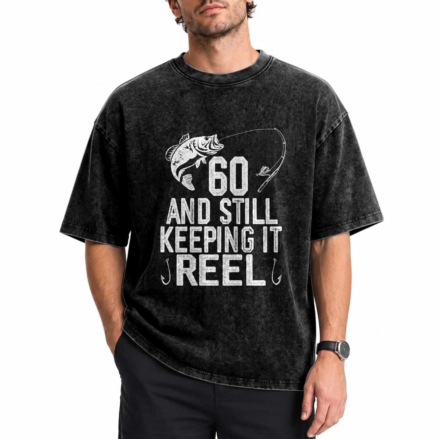 Personalized 60th Birthday Fishing Washed Cotton T-Shirt Custom Number Bday Still Keeping It Reel