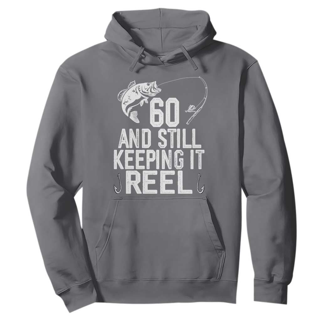 Personalized 60th Birthday Fishing Hoodie Custom Number Bday Still Keeping It Reel TS12 Charcoal Print Your Wear