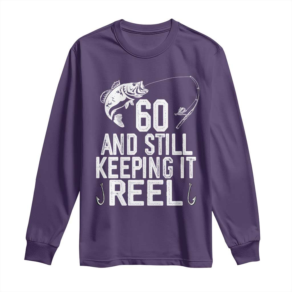 Personalized 60th Birthday Fishing Long Sleeve Shirt Custom Number Bday Still Keeping It Reel TS12 Purple Print Your Wear