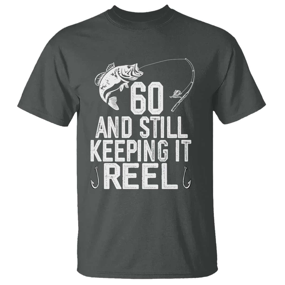 Personalized 60th Birthday Fishing T Shirt Custom Number Bday Still Keeping It Reel TS12 Dark Heather Print Your Wear