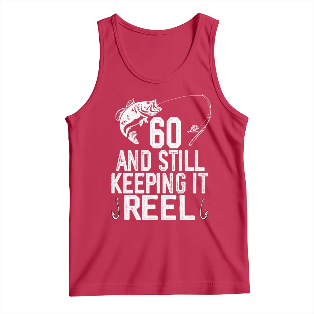 Personalized 60th Birthday Fishing Tank Top Custom Number Bday Still Keeping It Reel TS12 Red Print Your Wear