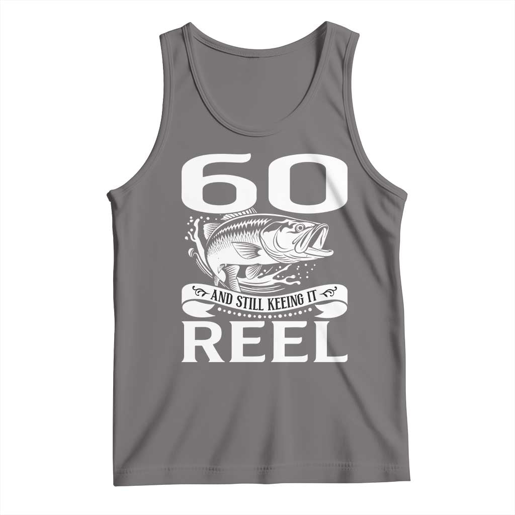 Still Keeping It Reel At 60 Tank Top Fisherman Birthday Gift TS12 Deep Heather Print Your Wear