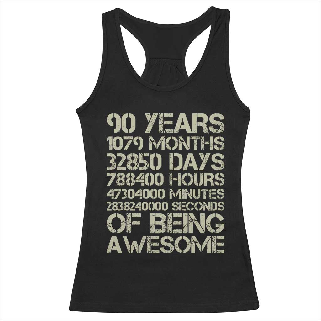 90 Years Of Being Awesome Racerback Tank Top 90th Birthday Gift Idea TS12 Black Print Your Wear