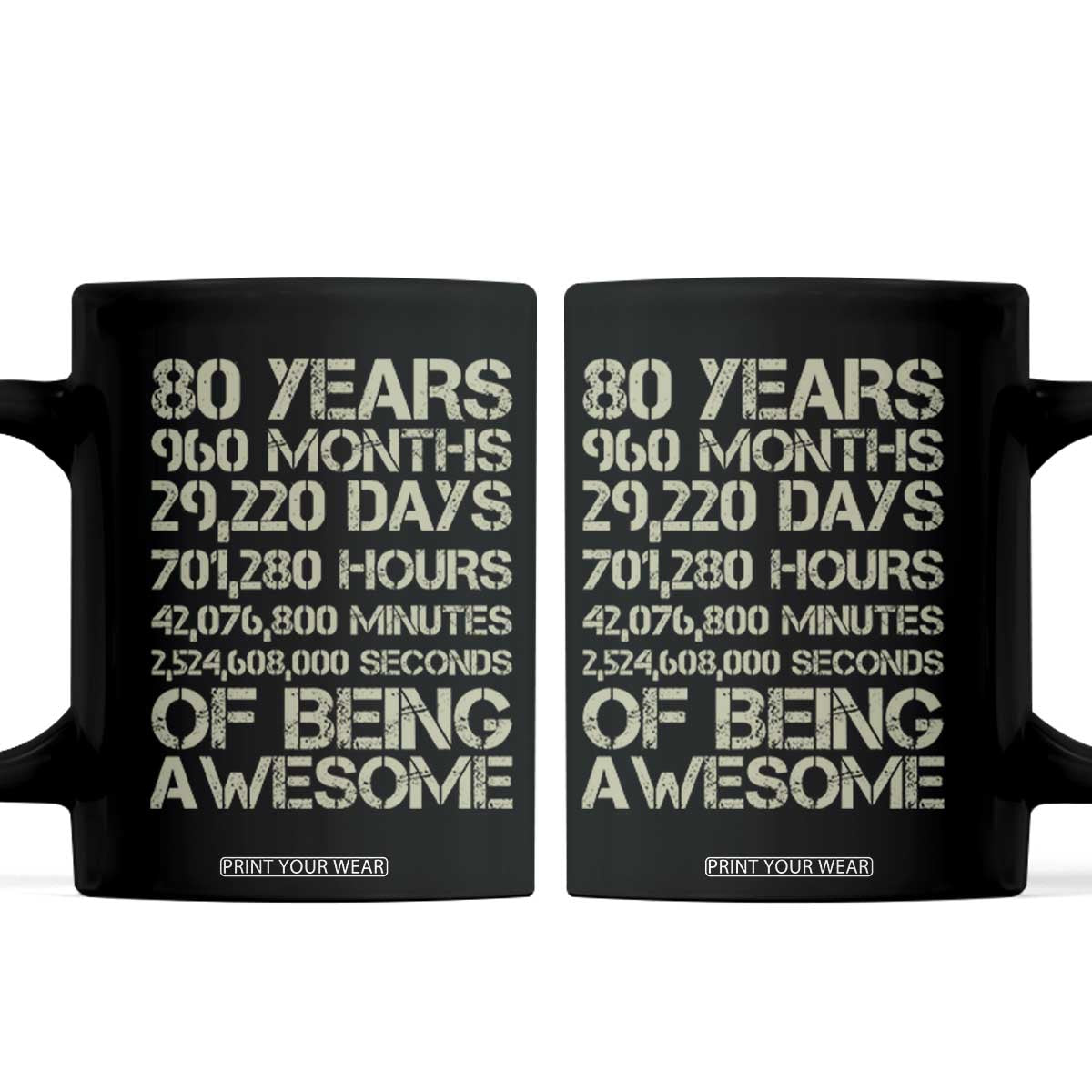 Vintage 80th Birthday Gift Coffee Mug 80 Years Of Being Awesome TS12 Black Print Your Wear