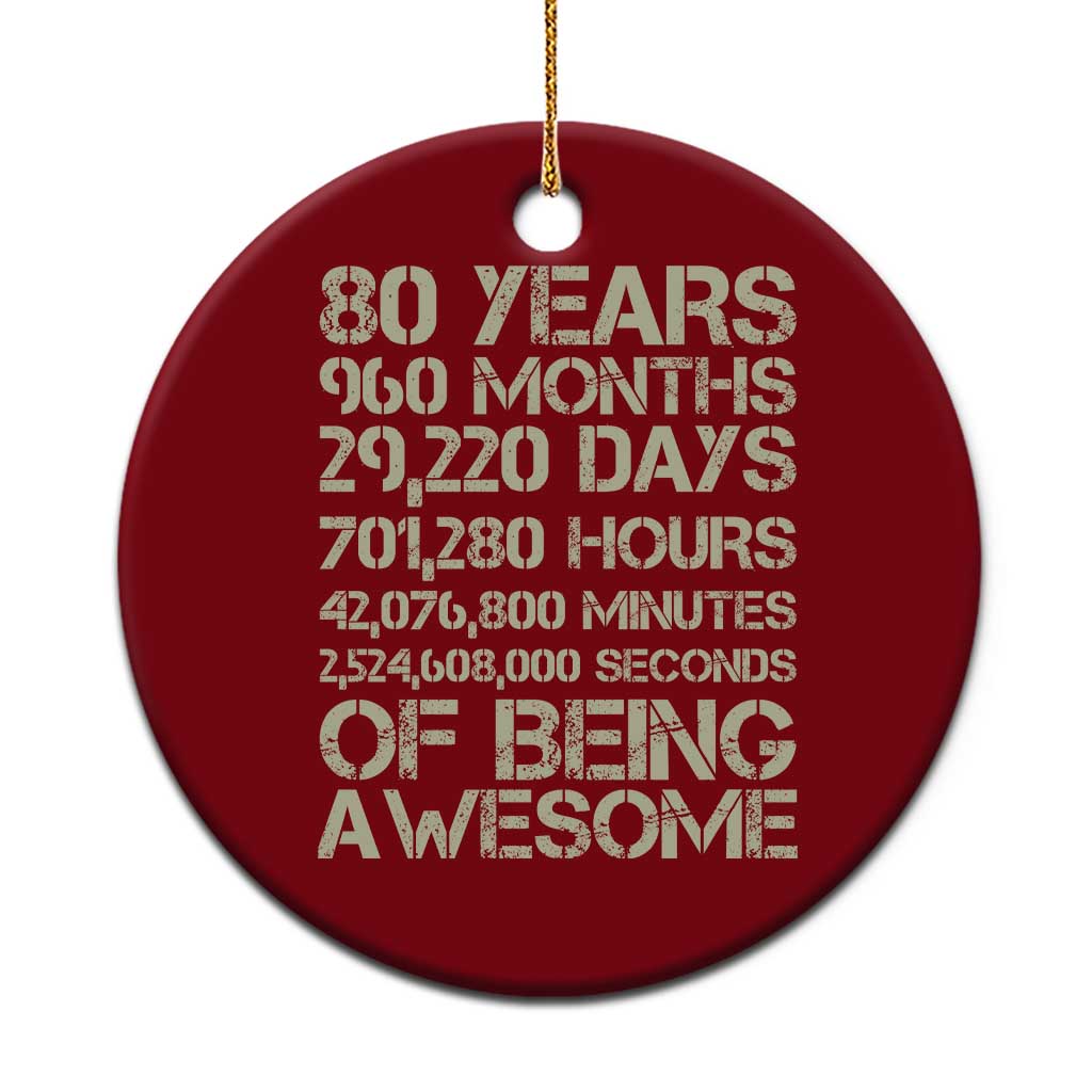 Vintage 80th Birthday Gift Ceramic Ornament 80 Years Of Being Awesome TS12 1pc Red Print Your Wear