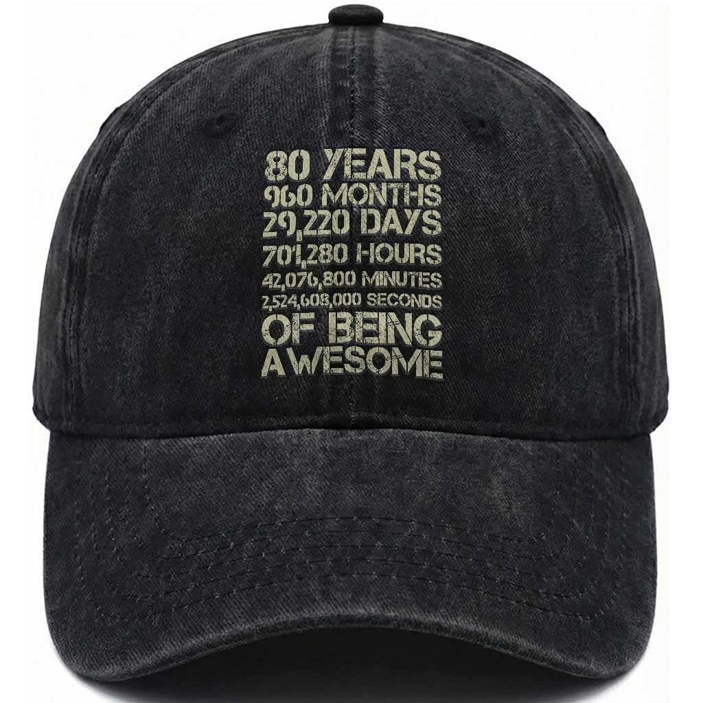 Vintage 80th Birthday Gift Washed Cotton Baseball Cap 80 Years Of Being Awesome TS12 Print Your Wear