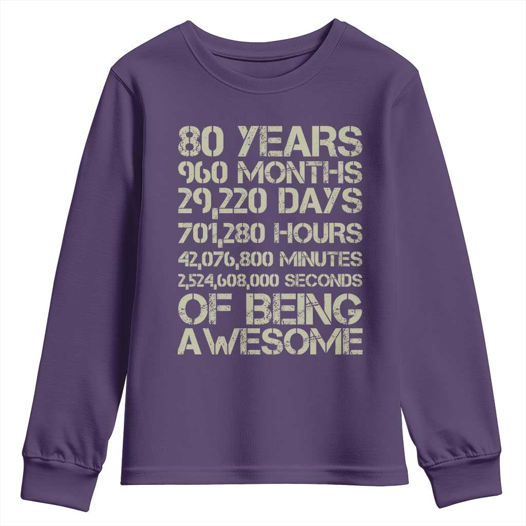 Vintage 80th Birthday Gift Youth Sweatshirt 80 Years Of Being Awesome TS12 Purple Print Your Wear