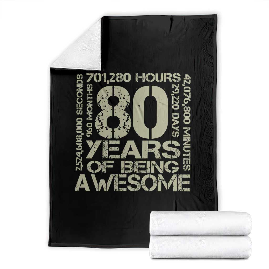 80th Milestone Birthday Throw Blanket 80 Years Of Being Awesome TS12 Black Print Your Wear