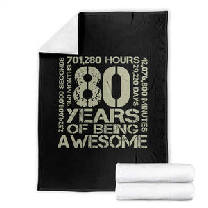 80th Milestone Birthday Throw Blanket 80 Years Of Being Awesome TS12 Black Print Your Wear