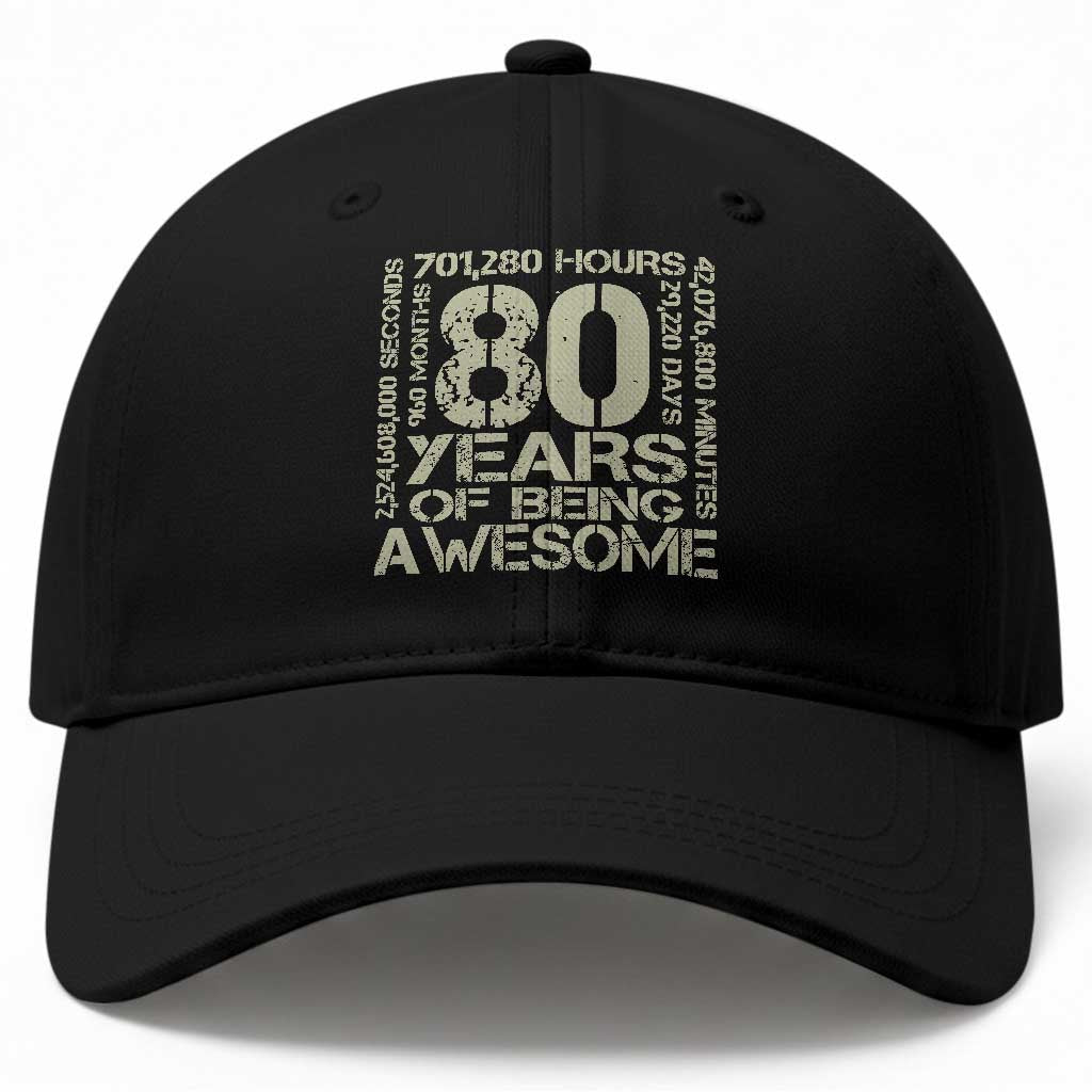 80th Milestone Birthday Baseball Cap 80 Years Of Being Awesome TS12 Print Your Wear