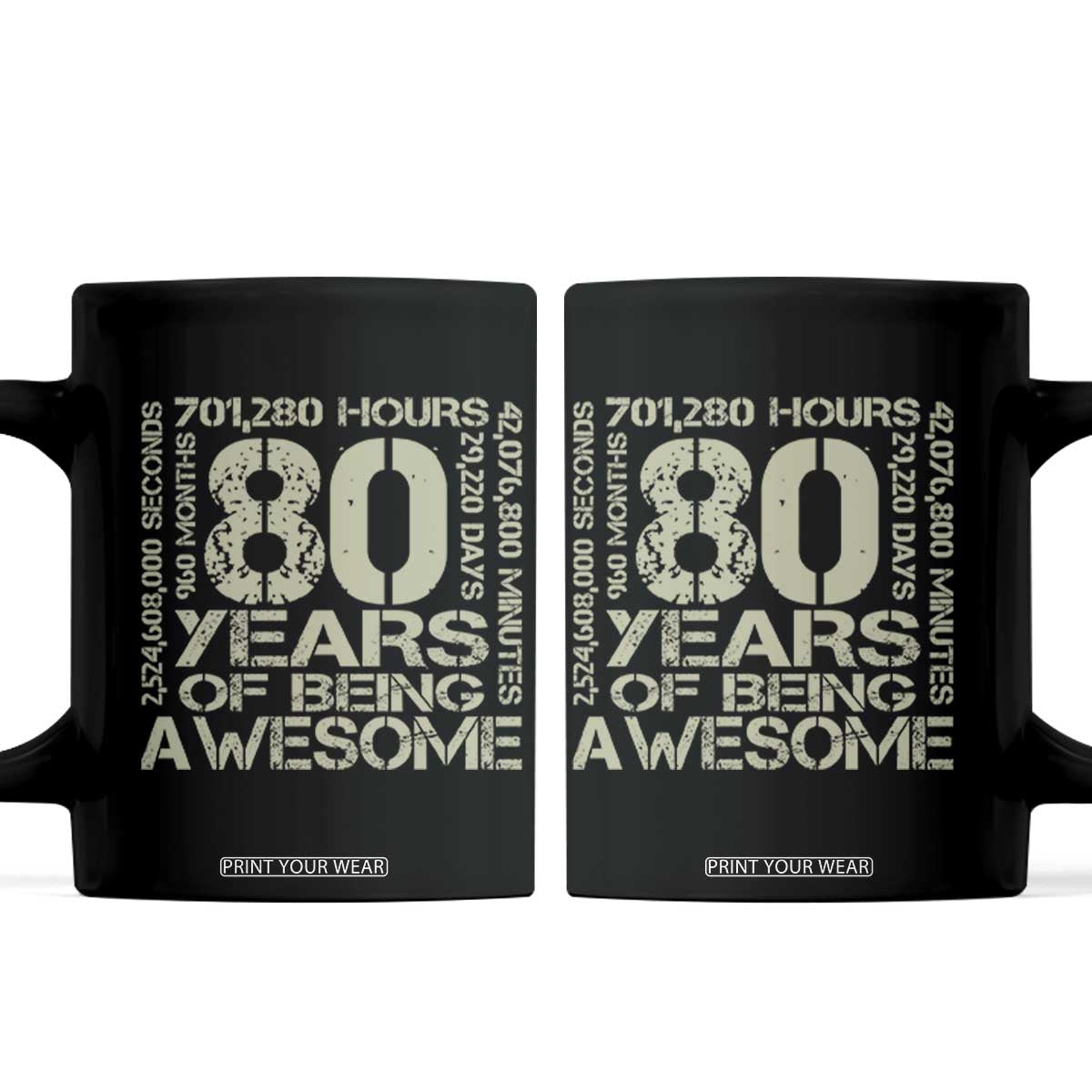 80th Milestone Birthday Coffee Mug 80 Years Of Being Awesome TS12 Black Print Your Wear