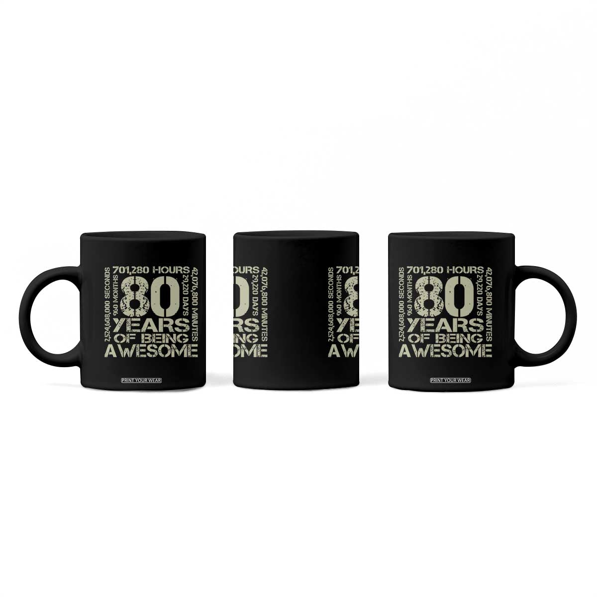 80th Milestone Birthday Coffee Mug 80 Years Of Being Awesome TS12 Print Your Wear