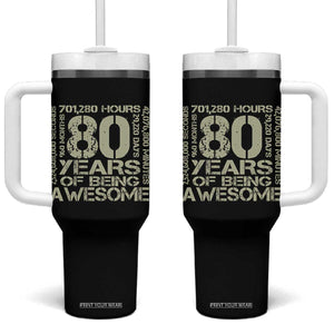 80th Milestone Birthday Tumbler With Handle 80 Years Of Being Awesome TS12 One Size: 40 oz Black Print Your Wear