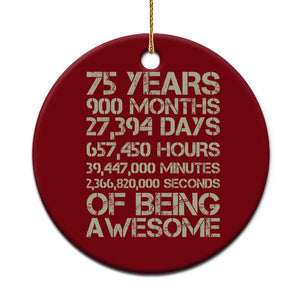 Vintage 75th Milestone Birthday Ceramic Ornament 75 Years Of Being Awesome TS12 1pc Red Print Your Wear