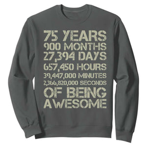 Vintage 75th Milestone Birthday Sweatshirt 75 Years Of Being Awesome TS12 Dark Heather Print Your Wear