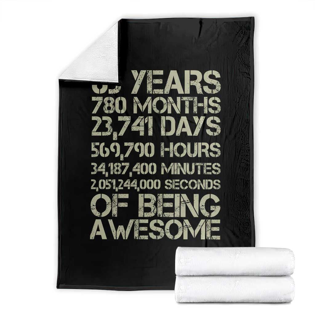 65th Milestone Birthday Gift Throw Blanket 65 Years Of Being Awesome TS12 Black Print Your Wear