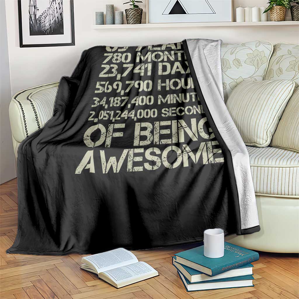 65th Milestone Birthday Gift Throw Blanket 65 Years Of Being Awesome TS12 Print Your Wear
