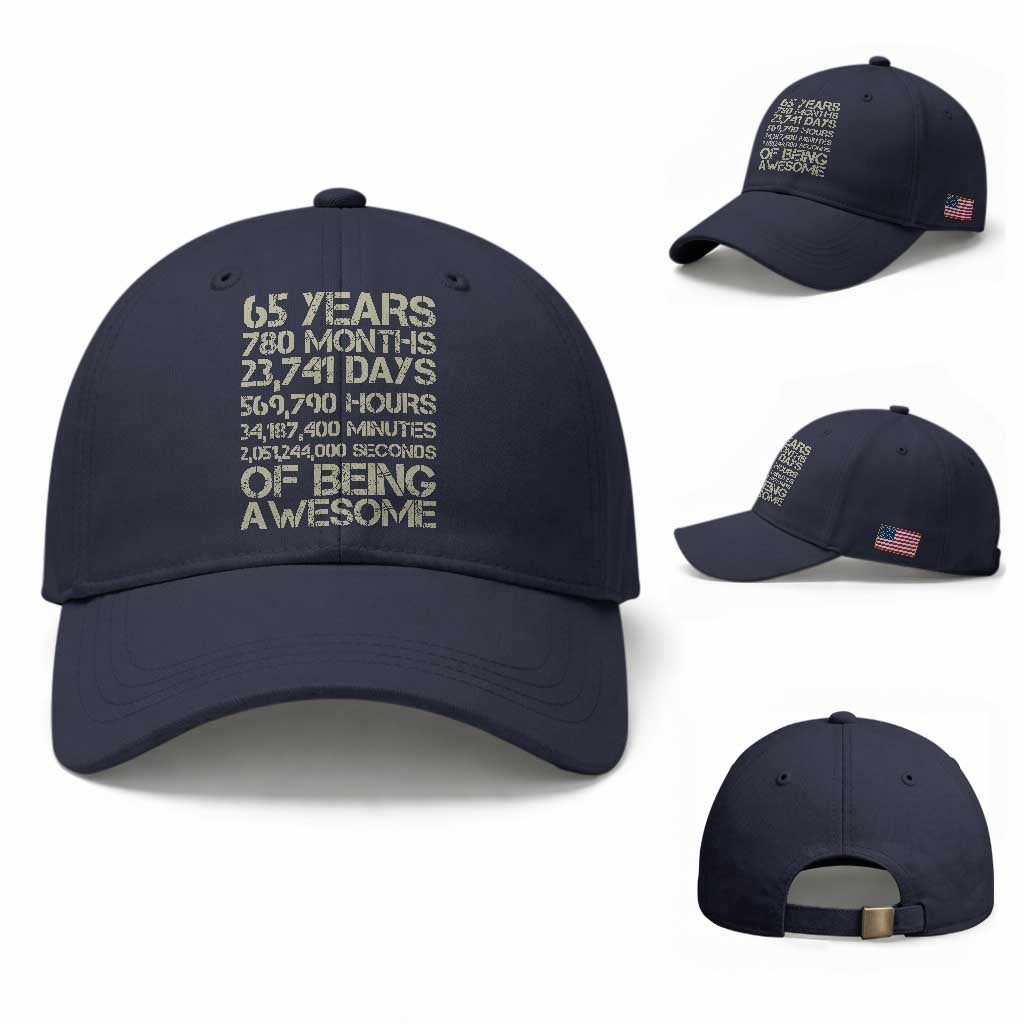 65th Milestone Birthday Gift Baseball Cap 65 Years Of Being Awesome TS12 Baseball Cap Universal Fit Navy Print Your Wear