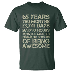 65th Milestone Birthday Gift T Shirt 65 Years Of Being Awesome TS12 Dark Forest Green Print Your Wear