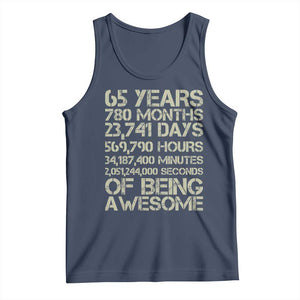 65th Milestone Birthday Gift Tank Top 65 Years Of Being Awesome TS12 Navy Print Your Wear