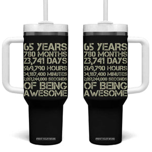 65th Milestone Birthday Gift Tumbler With Handle 65 Years Of Being Awesome TS12 One Size: 40 oz Black Print Your Wear