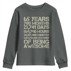 65th Milestone Birthday Gift Youth Sweatshirt 65 Years Of Being Awesome TS12 Dark Heather Print Your Wear