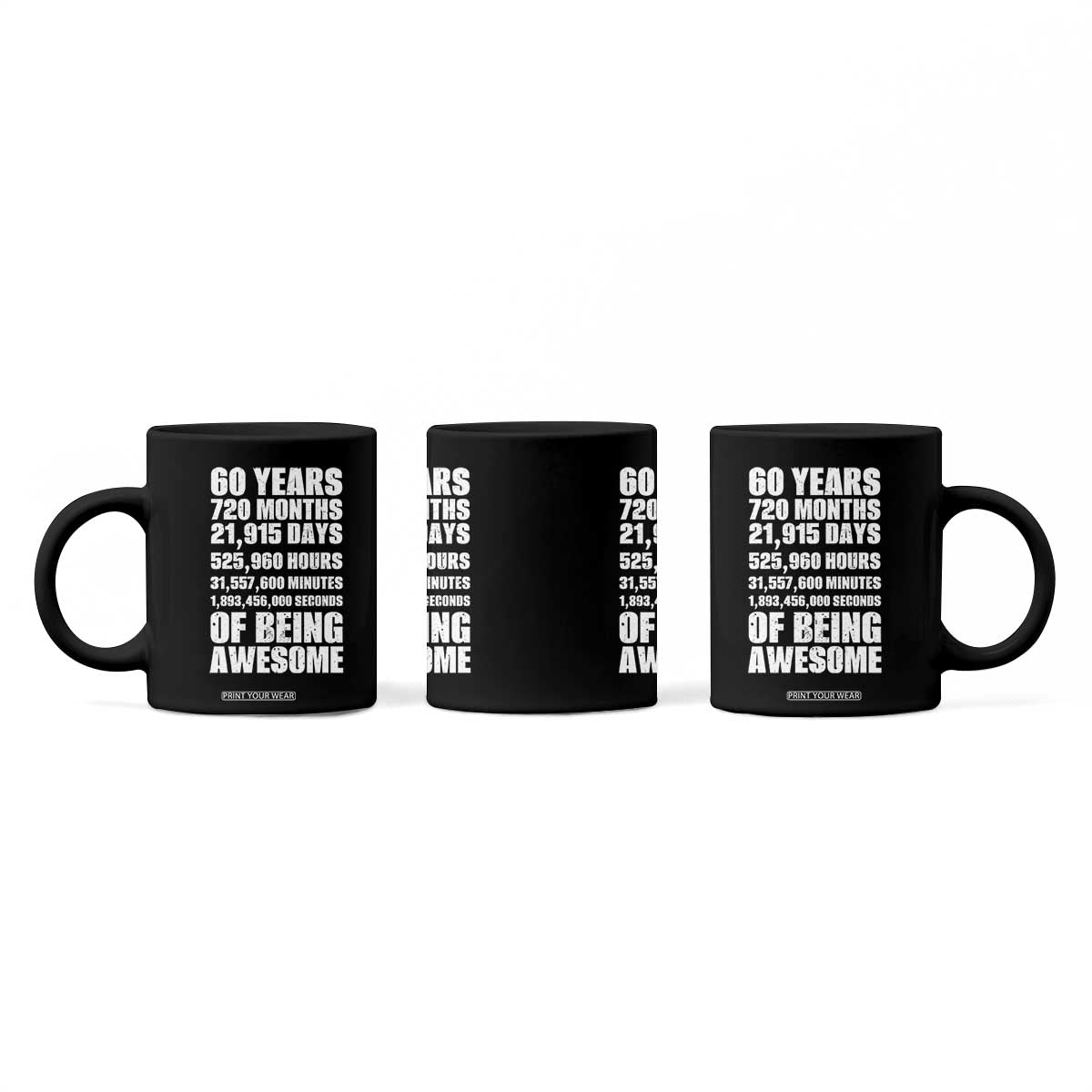 Cheers To 60 Years Birthday Coffee Mug Sixty Years Of Awesome TS12 Print Your Wear