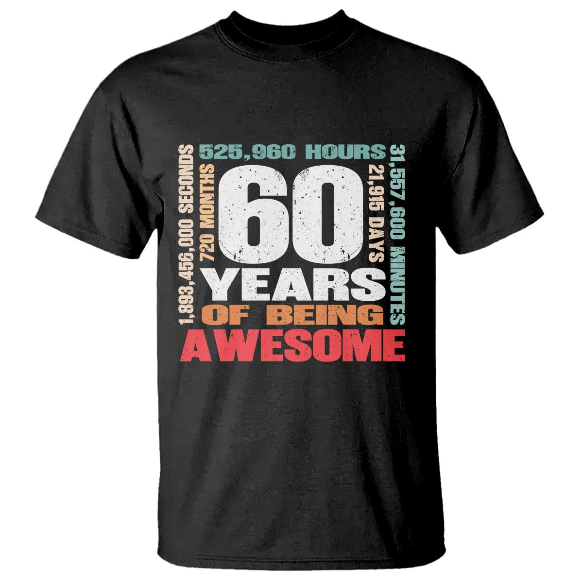 Retro 60 Years Of Being Awesome T Shirt 60th Birthday Gift Idea TS12 Black Print Your Wear