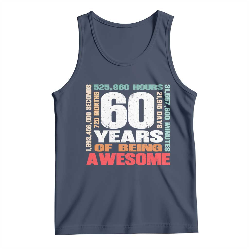 Retro 60 Years Of Being Awesome Tank Top 60th Birthday Gift Idea TS12 Navy Print Your Wear