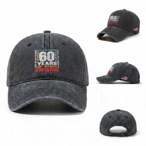 Retro 60 Years Of Being Awesome Washed Cotton Baseball Cap 60th Birthday Gift Idea TS12 Washed Cap Universal Fit Dark Gray Print Your Wear