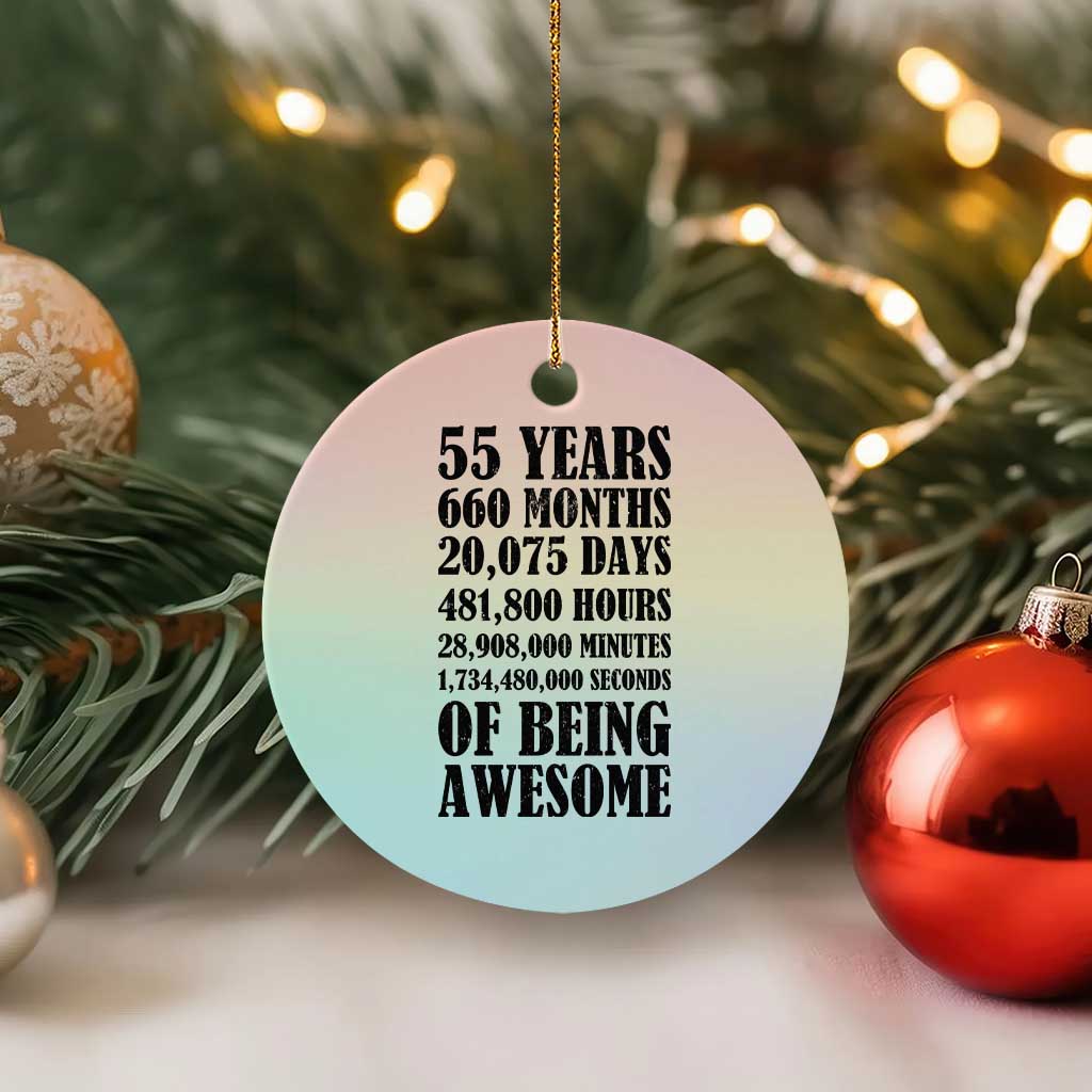 55th Milestone Birthday Ceramic Ornament 55 Years Of Being Awesome Graphic TS12 1pc Pastel Print Your Wear