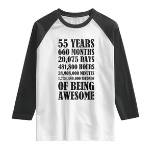 55th Milestone Birthday Raglan Shirt 55 Years Of Being Awesome Graphic TS12 White Black Print Your Wear