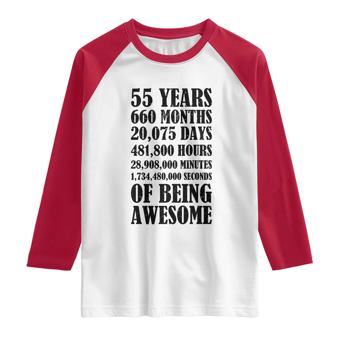 55th Milestone Birthday Raglan Shirt 55 Years Of Being Awesome Graphic TS12 White Red Print Your Wear