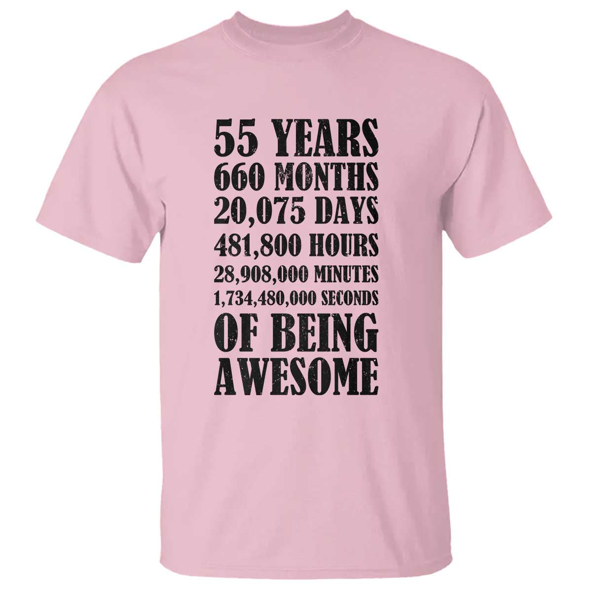 55th Milestone Birthday T Shirt 55 Years Of Being Awesome Graphic TS12 Light Pink Print Your Wear
