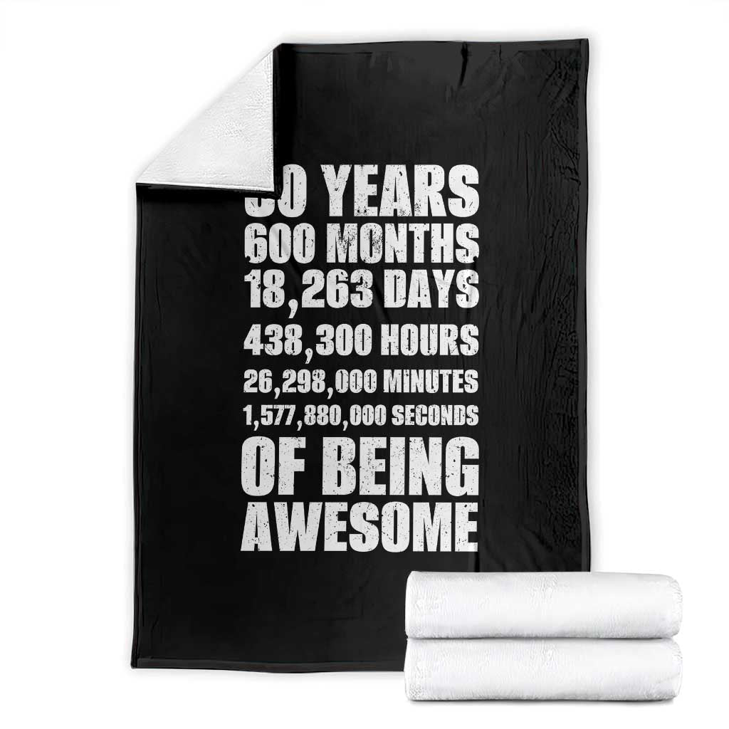 50 Years Of Being Awesome Throw Blanket 50th Birthday Gift Idea TS12 Black Print Your Wear