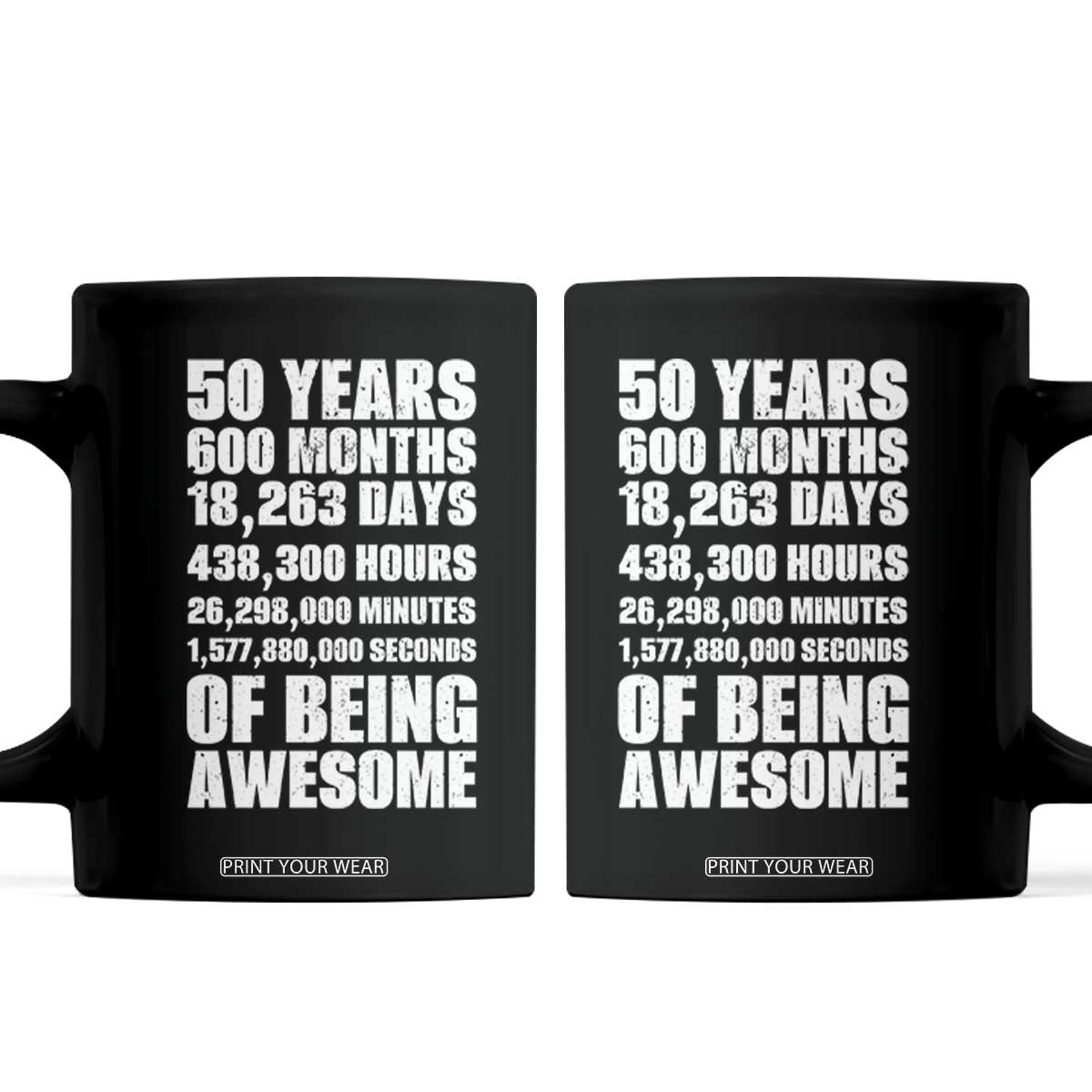 50 Years Of Being Awesome Coffee Mug 50th Birthday Gift Idea TS12 Black Print Your Wear
