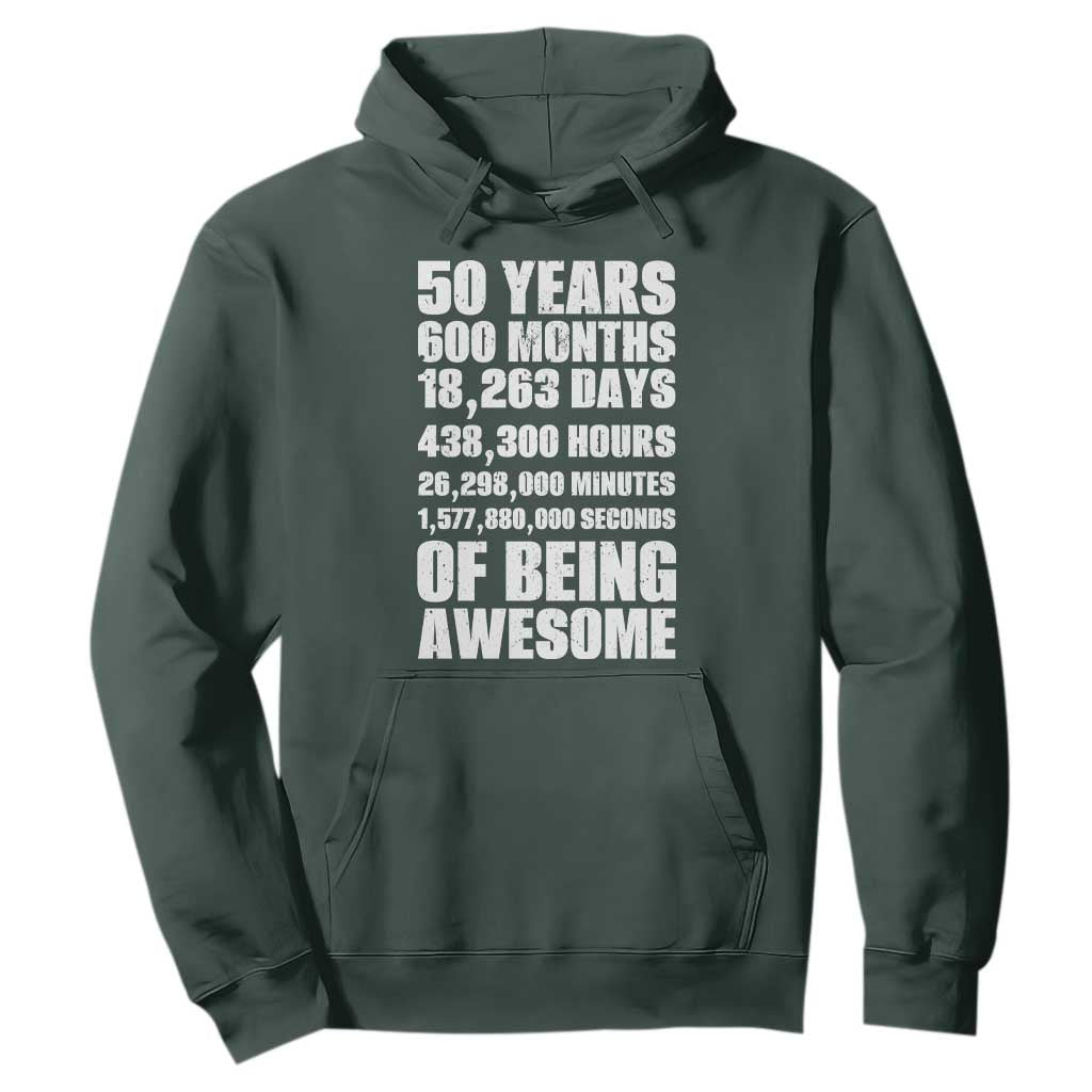 50 Years Of Being Awesome Hoodie 50th Birthday Gift Idea TS12 Dark Forest Green Print Your Wear