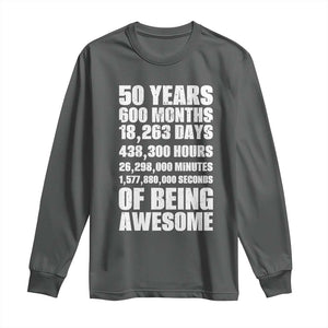 50 Years Of Being Awesome Long Sleeve Shirt 50th Birthday Gift Idea TS12 Dark Heather Print Your Wear