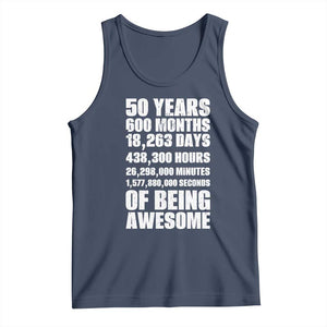50 Years Of Being Awesome Tank Top 50th Birthday Gift Idea TS12 Navy Print Your Wear