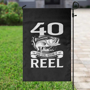 Still Keeping It Reel At 40 Garden Flag Fisherman Birthday Gift TS12 Print Your Wear