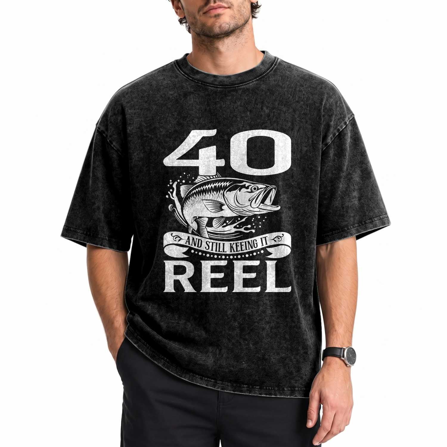 Still Keeping It Reel At 40 Washed Cotton T-Shirt Fisherman Birthday Gift