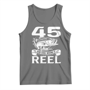 Still Keeping It Reel At 45 Tank Top Fisherman Birthday Gift TS12 Black Heather Print Your Wear