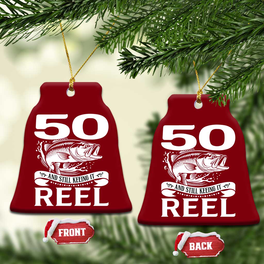 Still Keeping It Reel At 50 Ceramic Ornament Fisherman Birthday Gift TS12 Print Your Wear
