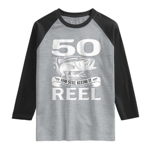 Still Keeping It Reel At 50 Raglan Shirt Fisherman Birthday Gift TS12 Heather Gray Black Print Your Wear