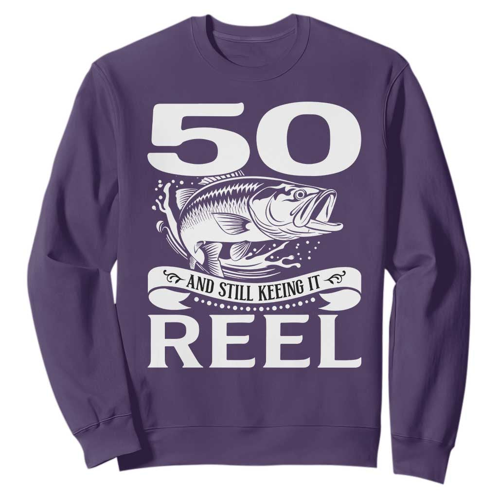 Still Keeping It Reel At 50 Sweatshirt Fisherman Birthday Gift TS12 Purple Print Your Wear