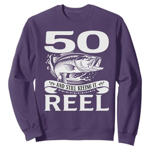 Still Keeping It Reel At 50 Sweatshirt Fisherman Birthday Gift TS12 Purple Print Your Wear